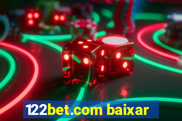 122bet.com baixar